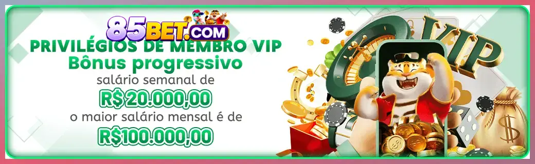 85BET bônus — cashback 15 por cento e níveis VIP